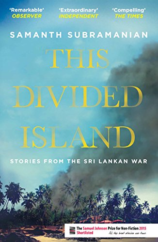 This Divided Island: Stories from the Sri Lankan War von Atlantic Books