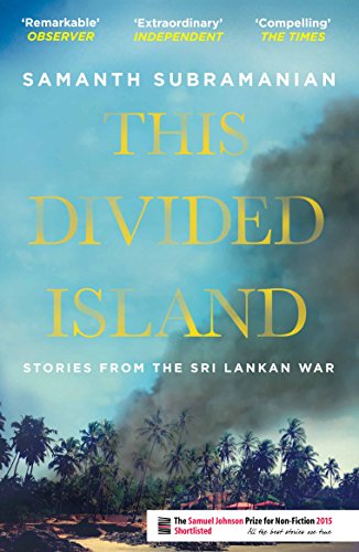 This Divided Island: Stories from the Sri Lankan War