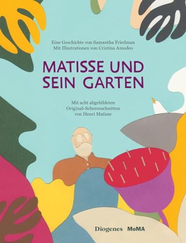 Matisse und sein Garten (Kinderbücher) von Diogenes Verlag AG