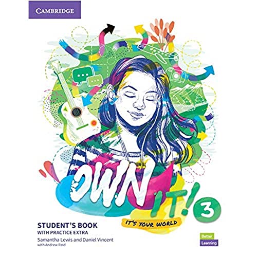 Own it!. Student's Book with Practice Extra. Level 3