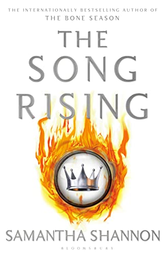 The Song Rising: Samantha Shannon (The Bone Season)