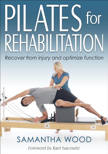 Pilates for Rehabilitation von Human Kinetics Publishers