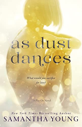 As Dust Dances (Play on, Band 2) As Dust Dances (Play on, Band 2) von CREATESPACE