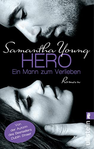 Hero - Ein Mann zum Verlieben: Roman Hero - Ein Mann zum Verlieben: Roman