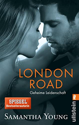 London Road - Geheime Leidenschaft (Deutsche Ausgabe): Deutsche Erstausgabe (Edinburgh Love Stories, Band 2)