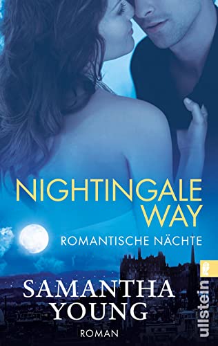 Nightingale Way - Romantische Nächte (Edinburgh Love Stories, Band 6) von ULLSTEIN TASCHENBUCH