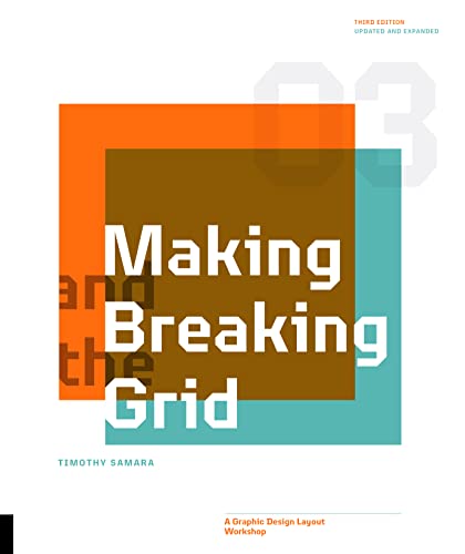Making and Breaking the Grid, Third Edition: A Graphic Design Layout Workshop von Rockport Publishers