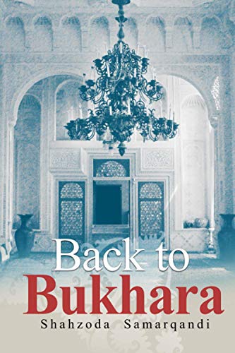 Back to Bukhara: a novel von Amazon Digital Services LLC - KDP Print US
