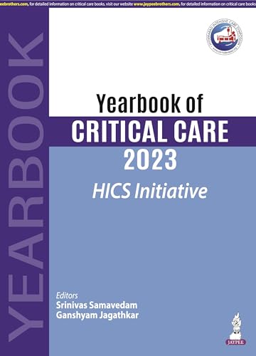 Yearbook of Critical Care 2023: HICS Initiative von Jaypee Brothers Medical Publishers