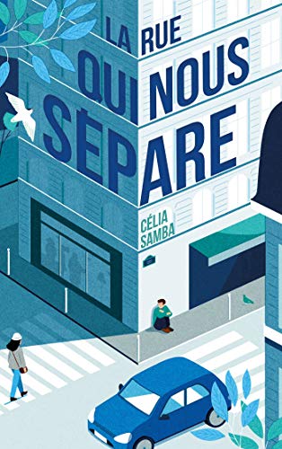 La rue qui nous sépare: Un premier roman engagé, une histoire d'amour au-delà des préjugés La rue qui nous sépare: Un premier roman engagé, une histoire d'amour au-delà des préjugés