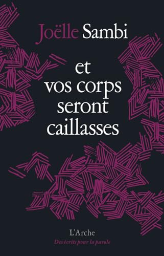 Et vos corps seront caillasses von L ARCHE