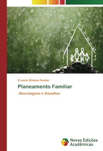 Planeamento Familiar: Abordagens e Desafios von Novas Edições Acadêmicas