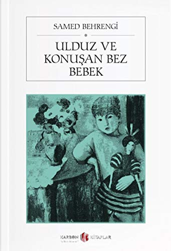 Ulduz ve Konusan Bez Bebek