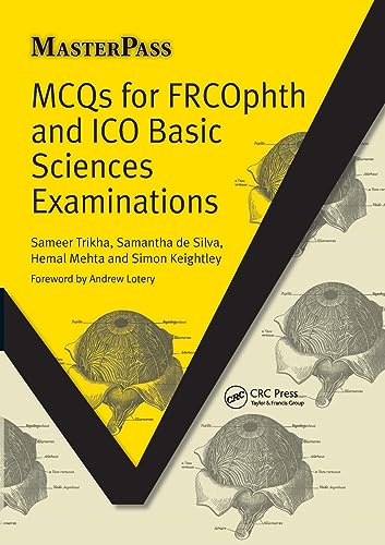 MCQs for FRCOphth and ICO Basic Sciences Examinations (Masterpass) von CRC Press