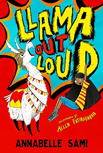Llama Out Loud!: The hilarious illustrated adventure book for children ages 8 – 12 Llama Out Loud!: The hilarious illustrated adventure book for children ages 8 – 12 von Farshore