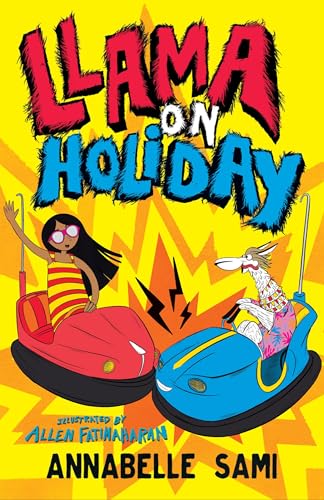 Llama on Holiday: Illustrated by Allen Fatimaharan, the official illustrator for World Book Day 2022 (Llama Out Loud)