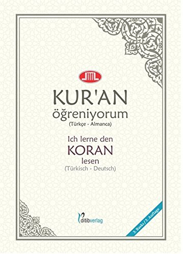 ich lerne den Koran Lesen: Kur'an Ögreniyorum von DITIB-ZSU