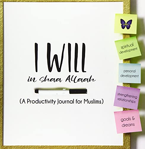 I Will InshaaAllaah: A Productivity Journal for Muslims von CreateSpace Independent Publishing Platform