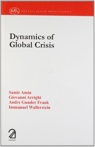 Dynamics Of Global Crisis