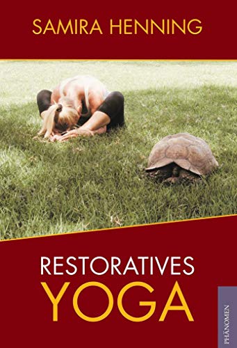 Restoratives Yoga