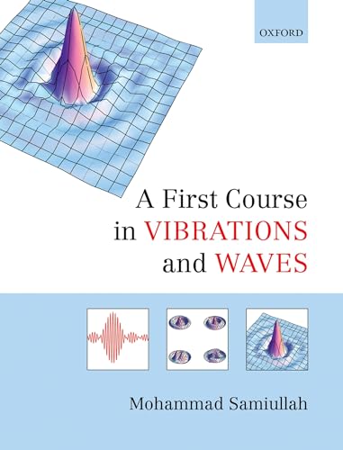 A First Course in Vibrations and Waves