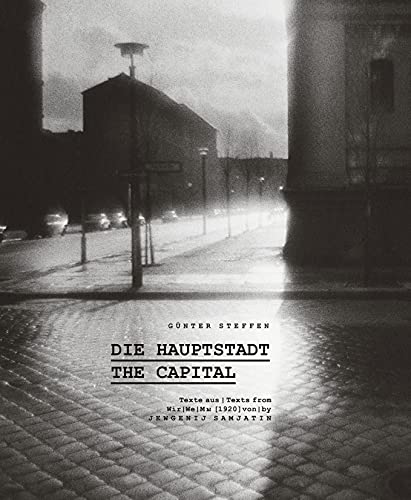 Günter Steffen, Die Hauptstadt | The Capital: Ost-Berlin in den Achtzigern | East Berlin in the Eighties von Hartmann Books