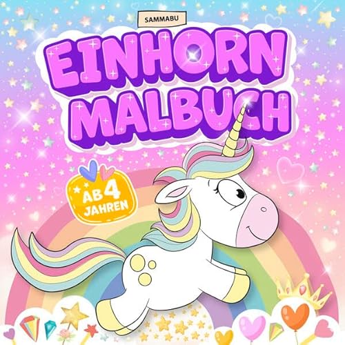 Einhorn-Malbuch: Für Kinder ab 4 Jahren von Neuer Augsburger Buchverlag