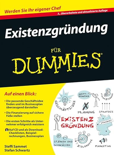 Existenzgründung für Dummies: Werden Sie Ihr eigener Chef. Inkl. Download. Zugangscode im Buch