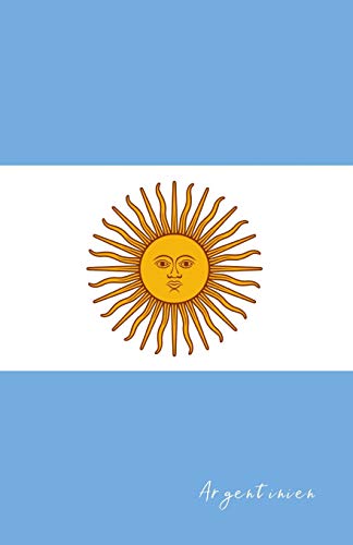 Argentinien: Flagge, Notizbuch, Urlaubstagebuch, Reisetagebuch zum selberschreiben