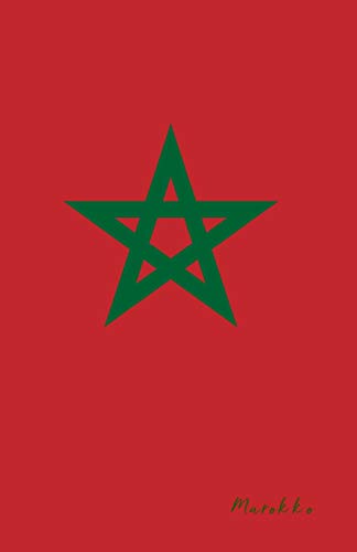 Marokko: Flagge, Notizbuch, Urlaubstagebuch, Reisetagebuch zum selberschreiben