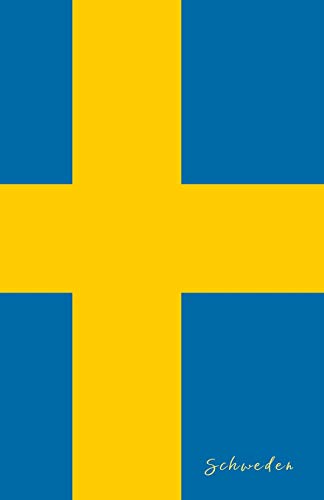 Schweden: Flagge, Notizbuch, Urlaubstagebuch, Reisetagebuch zum selberschreiben