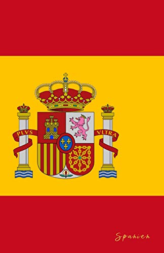 Spanien: Flagge, Notizbuch, Urlaubstagebuch, Reisetagebuch zum selberschreiben