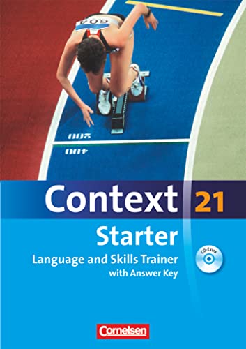 Context 21 - Starter: Language and Skills Trainer - Workbook mit CD-Extra - mit Answer Key - CD-Extra mit Hörtexten und Vocab Sheets