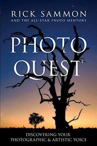 Photo Quest: Discovering Your Photographic & Artistic Voice von Independently Published