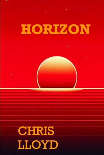 HORIZON von Independently published