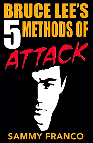 Bruce Lee's 5 Methods of Attack von Contemporary Fighting Arts