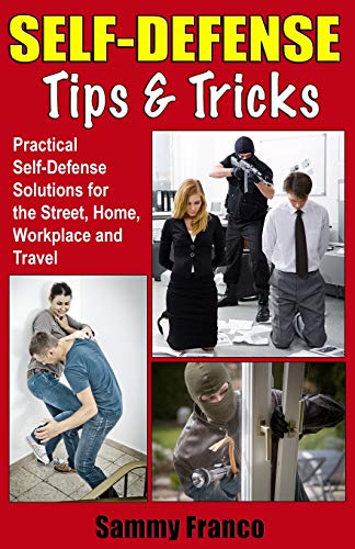 Self Defense Tips and Tricks Self Defense Tips and Tricks von Contemporary Fighting Arts