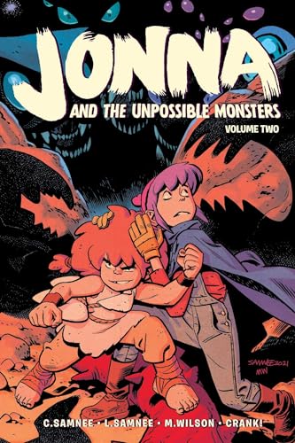 Jonna and the Unpossible Monsters Vol. 2: Volume 2 (JONNA & THE UNPOSSIBLE MONSTER TP) von Oni Press
