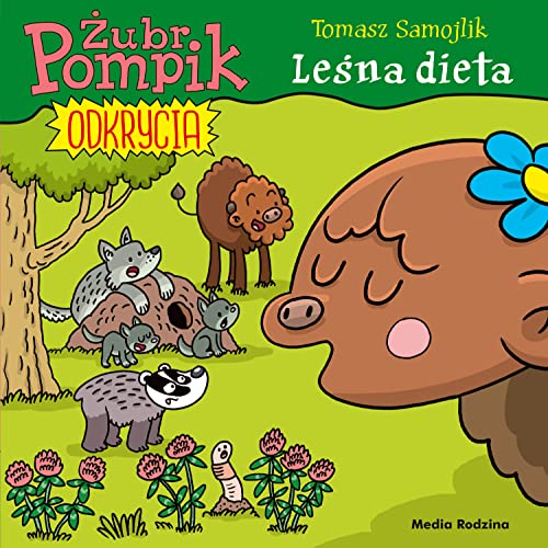 Żubr Pompik Odkrycia (6) Leśna dieta