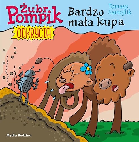Żubr Pompik Odkrycia Tom 10 Bardzo mała kupa