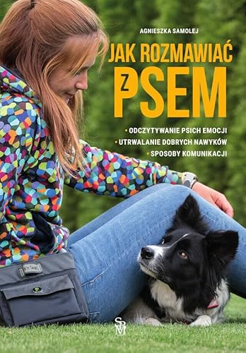 Jak rozmawiać z psem