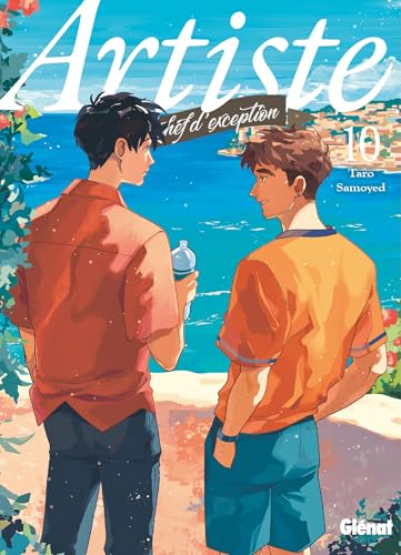 Artiste, un chef d'exception - Tome 10 von GLENAT