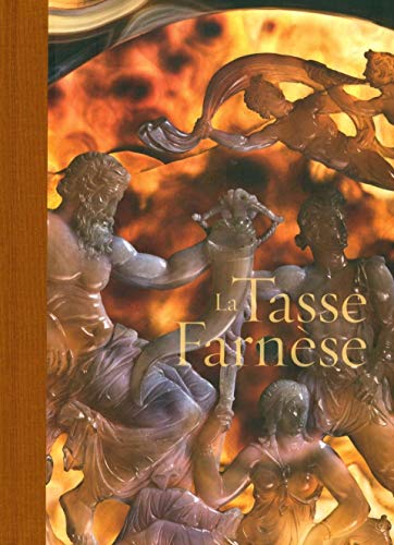 La tasse Farnèse. Ediz. a colori La tasse Farnèse. Ediz. a colori von CINQ CONTINENTS