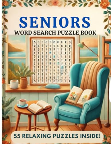Seniors Word Search Puzzle Book: Brain Games for Seniors | Fun Activity Book for Relaxation, Memory, and Mental Wellness Seniors Word Search Puzzle Book: Brain Games for Seniors | Fun Activity Book for Relaxation, Memory, and Mental Wellness von Independently published