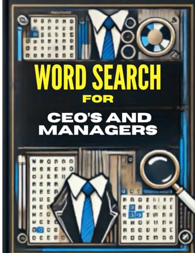 Word Search for Busy CEOs and Managers: Relax, Refocus, and Recharge with Smart, Executive-Level Brain Challenges Word Search for Busy CEOs and Managers: Relax, Refocus, and Recharge with Smart, Executive-Level Brain Challenges von Independently published