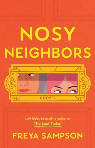 Nosy Neighbors von Thorndike Press Large Print