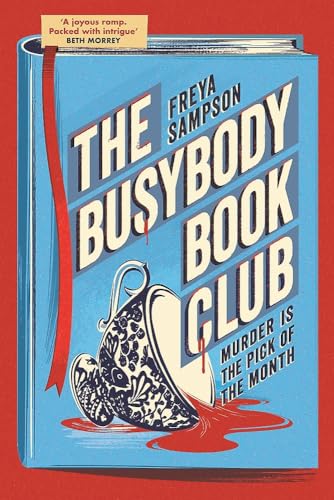 The Busybody Book Club: A completely addictive cosy murder mystery von Renegade Books