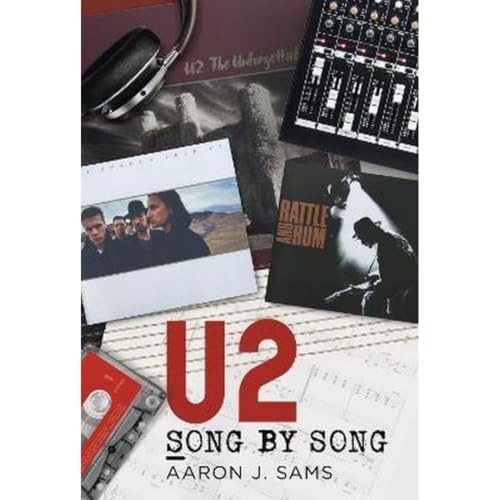 U2: Song by Song von Fonthill Media Ltd