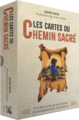Les cartes du Chemin Sacré - A la découverte de soi à travers les Enseignements autochtones Les cartes du Chemin Sacré - A la découverte de soi à travers les Enseignements autochtones von VEGA