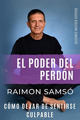 El Poder del Perdón von Instituto Expertos S.L.